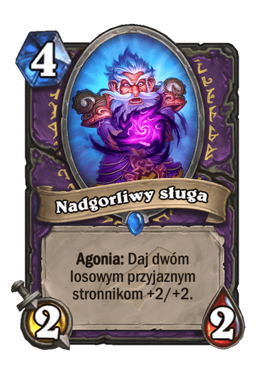 Nadgorliwy sługa