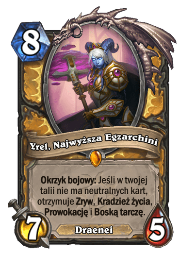 Yrel, Najwyższa Egzarchini