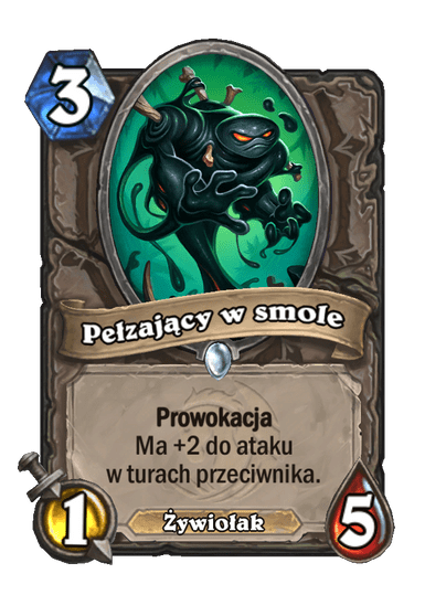 Pełzający w smole (Bazowe)