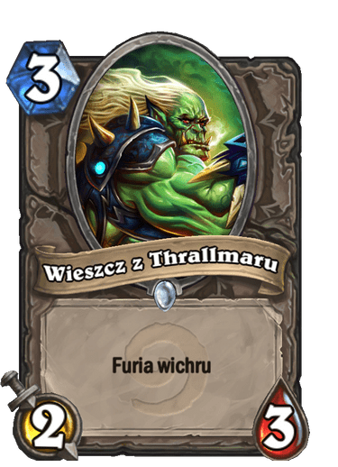 Wieszcz z Thrallmaru (Historyczne)
