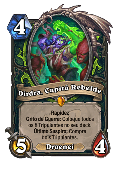 Dirdra, Capitã Rebelde