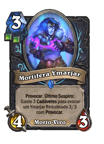 Mortífera Ymarjar (Legado)