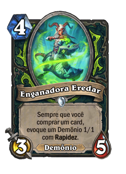 Enganadora Eredar (Essencial)