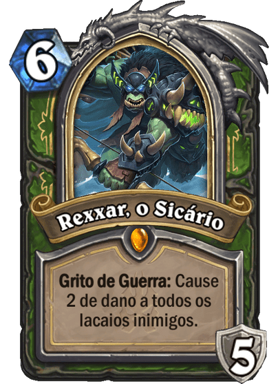 Rexxar, o Sicário