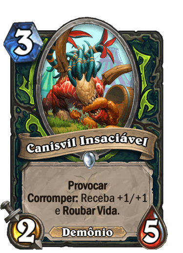 Canisvil Insaciável