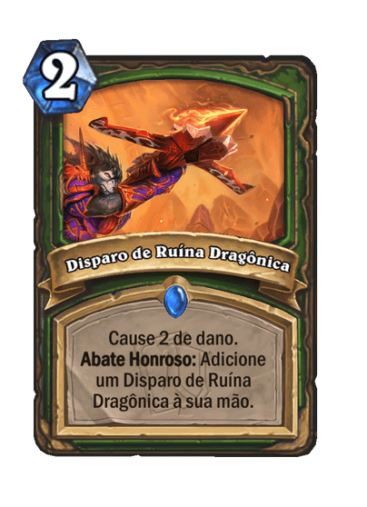 Disparo de Ruína Dragônica