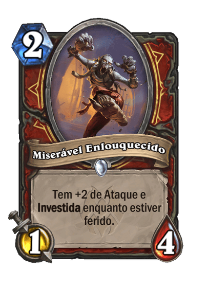 Miserável Enlouquecido